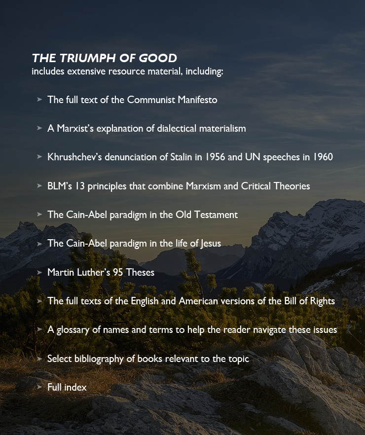 Triumph of Good includes extensive resource material